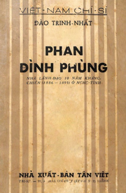 Phan Đình Phùng, nhà lãnh đạo 10 năm kháng chiến (1886-1895) ở Nghệ Tĩnh – Đọc sách online ebook pdf