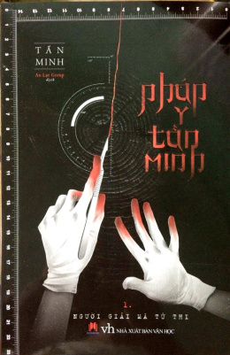 Pháp y Tần Minh – Người Giải Mã Tử Thi – Đọc sách online ebook pdf