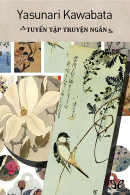 Phụ Lục Truyện Ngắn Yasunari Kawabata – Đọc sách online ebook pdf