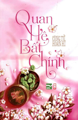 Quan Hệ Bất Chính – Đọc sách online ebook pdf