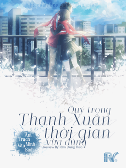 Quý Trọng Thanh Xuân – Đọc sách online ebook pdf