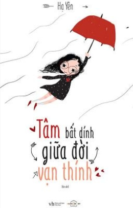 Tâm Bất Dính Giữa Đời Vạn Thính – Đọc sách online ebook pdf