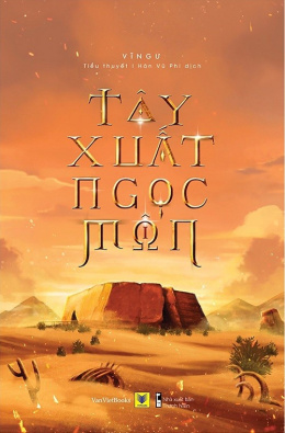 Tây Xuất Ngọc Môn – Đọc sách online ebook pdf