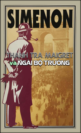 Thanh Tra Maigret Và Ngài Bộ Trưởng – Đọc sách online ebook pdf