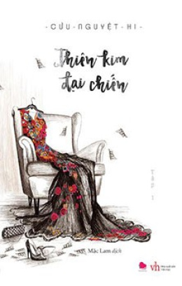 Thiên Kim Đại Chiến – Đọc sách online ebook pdf