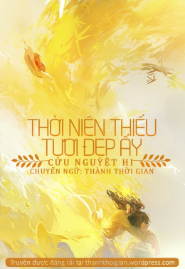 Thời Niên Thiếu Tươi Đẹp Ấy – Đọc sách online ebook pdf