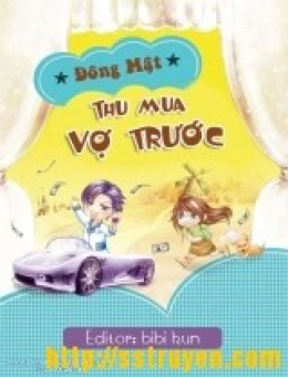 Thu Mua Vợ Trước – Đọc sách online ebook pdf