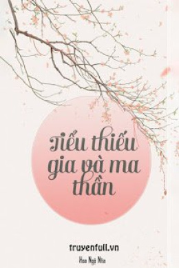 Tiểu Thiếu Gia Và Ma Thần – Đọc sách online ebook pdf