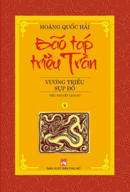 Vương Triều Sụp Đổ – Đọc sách online ebook pdf