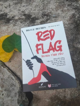 Review sách – Red Flag Trong Tình Yêu – Bruce Bryans