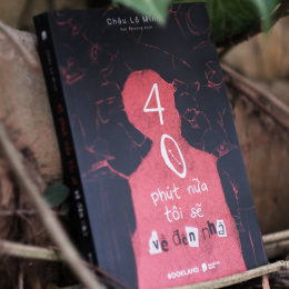 Review sách – 40 phút nữa tôi sẽ về đến nhà