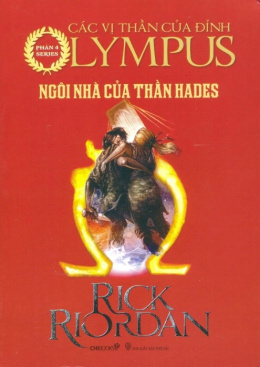 Các Anh hùng trên đỉnh Olympus 4 – Ngôi Nhà của Thần Hades – Đọc Sách Online Ebooks PDF