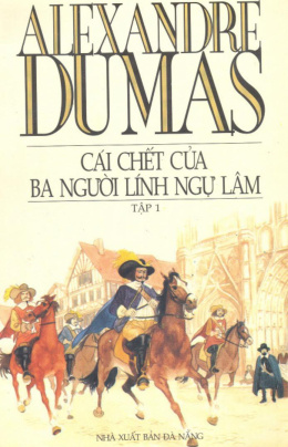 Cái Chết Của Ba Người Lính Ngự Lâm – Đọc Sách Online Ebooks PDF