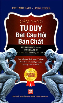 Cẩm Nang Tư Duy Đặt Câu Hỏi Bản Chất – Đọc Sách Online Ebooks PDF