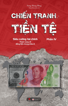 Chiến Tranh Tiền Tệ Tập 4 – Đọc Sách Online Ebooks PDF