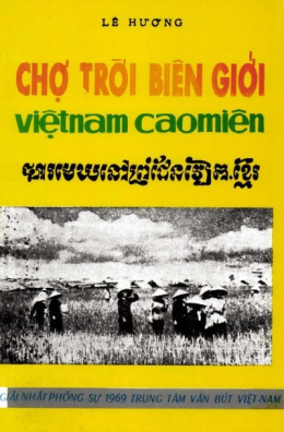 Chợ Trời Biên Giới Việt Nam – Cao Miên – Web Tải Sách Miễn Phí Ebooks PDF