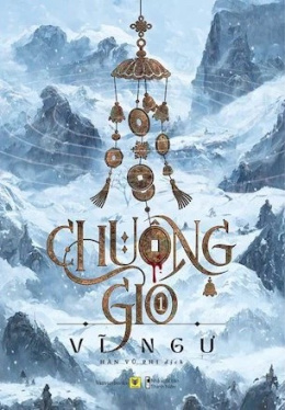 Chuông Gió Quyển I – Thực Cốt – Web Tải Sách Miễn Phí Ebooks PDF