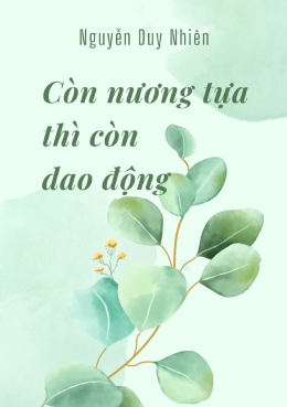 Còn Nương Tựa Thì Còn Dao Động – Đọc Sách Online Ebooks PDF