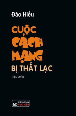 Cuộc Cách Mạng Bị Thất Lạc – Đọc Sách Online Ebooks PDF