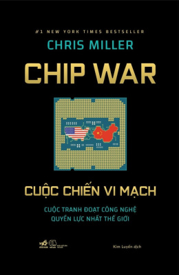 Cuộc Chiến Vi Mạch – Chip War – Đọc Sách Online Ebooks PDF