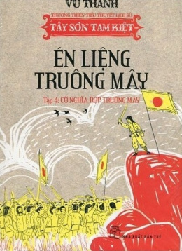 Én Liệng Truông Mây Tập 4 – Cờ Nghĩa Rợp Truông Mây – Đọc Sách Online Ebooks PDF