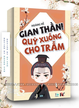 Gian Thần! Quỳ Xuống Cho Trẫm – Đọc sách online ebooks PDF