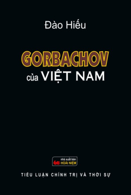 Gorbachov Của Việt Nam – Đọc Sách Online Ebooks PDF