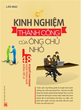 Kinh Nghiệm Thành Công Của Ông Chủ Nhỏ – Đọc sách online ebooks PDF