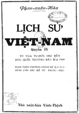 Lịch Sử Việt Nam 4 – Từ Vua Tự Đức 1862 Đến Đức Quốc Trưởng Bảo Đại 1949 – Đọc Sách Online Ebooks PDF