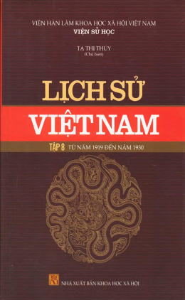 Lịch Sử Việt Nam 8 – Từ Năm 1919 Đến Năm 1930 – Đọc Sách Online Ebooks PDF