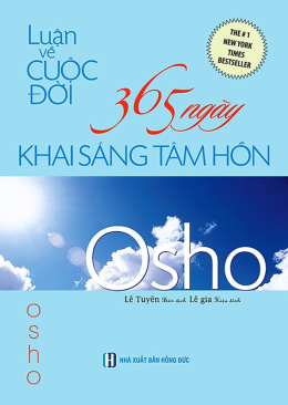 Luận Về Cuộc Đời – 365 Ngày khai sáng tâm hồn – Đọc Sách Online Ebooks PDF