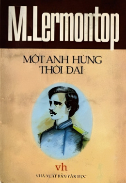 Một Anh Hùng Thời Đại – Đọc Sách Online Ebooks PDF