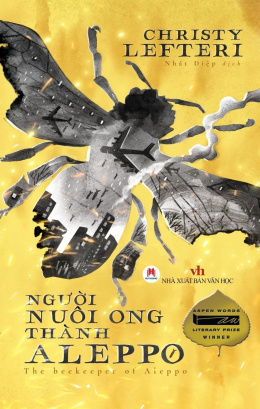 Người Nuôi Ong Thành Aleppo – Web Tải Sách Miễn Phí Ebooks PDF