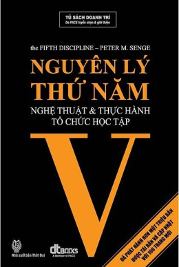 Nguyên Lý Thứ Năm – Nghệ Thuật Và Thực Hành Tổ Chức Học Tập – Đọc sách online ebooks PDF