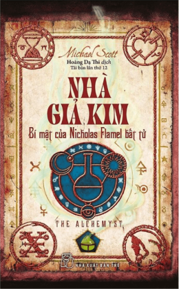 Nhà Giả Kim – Bí mật của Nicholas Flamel bật tử – Đọc Sách Online Ebooks PDF