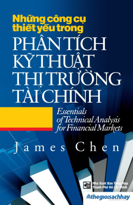 Những Công Cụ Thiết Yếu Trong Phân Tích Kỹ Thuật Thị Trường Tài Chính – Web Tải Sách Miễn Phí Ebooks PDF