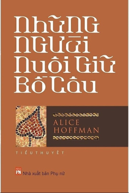 Những Người Nuôi Giữ Bồ Câu – Đọc Sách Online Ebooks PDF