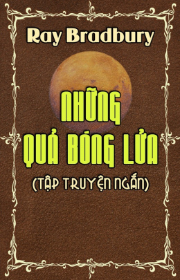 Những Quả Bóng Lửa – Web Tải Sách Miễn Phí Ebooks PDF