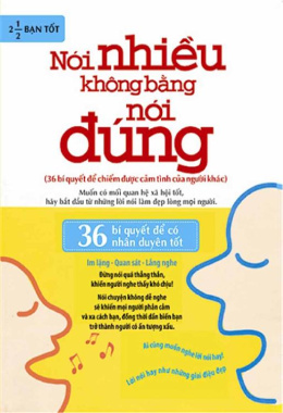 Nói Nhiều Không Bằng Nói Đúng – Web Tải Sách Miễn Phí Ebooks PDF