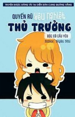 Quyến Rũ Yêu Nghiệt Thủ Trưởng – Web Tải Sách Miễn Phí Ebooks PDF