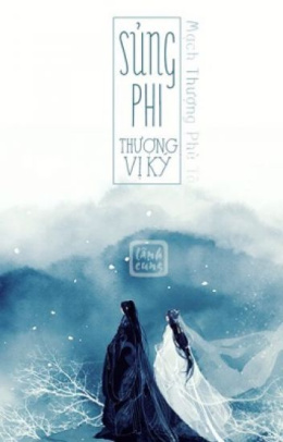 Sủng Phi Thượng Vị Ký – Web Tải Sách Miễn Phí Ebooks PDF