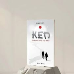 Review sách – “KEN – Ngày mai sống hay chết?” – Kingkha