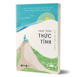 Review sách – Hành Trình Thức Tỉnh – Tạ Minh Tuấn