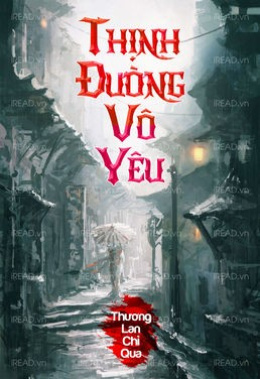 Thịnh Đường Vô Yêu – Web Tải Sách Miễn Phí Ebooks PDF