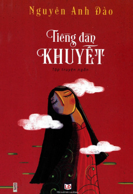 Tiếng Đàn Khuyết – Đọc sách online ebook pdf