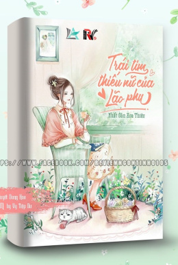 Trái Tim Thiếu Nữ Của Lão Phu (Lão Phu Thiếu Nữ Tâm) – Đọc sách online ebooks PDF