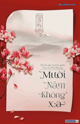 10 Năm không xa – Web Tải Sách Miễn Phí Ebooks PDF