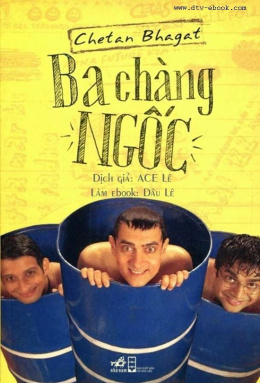 Ba Chàng ngốc – Đọc Sách Online Ebooks PDF