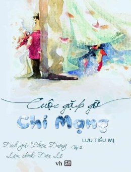 Cuộc gặp gỡ chí mạng tập 2 – Web Tải Sách Miễn Phí Ebooks PDF