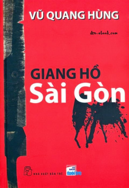 Giang Hồ Sài Gòn – Đọc Sách Online Ebooks PDF